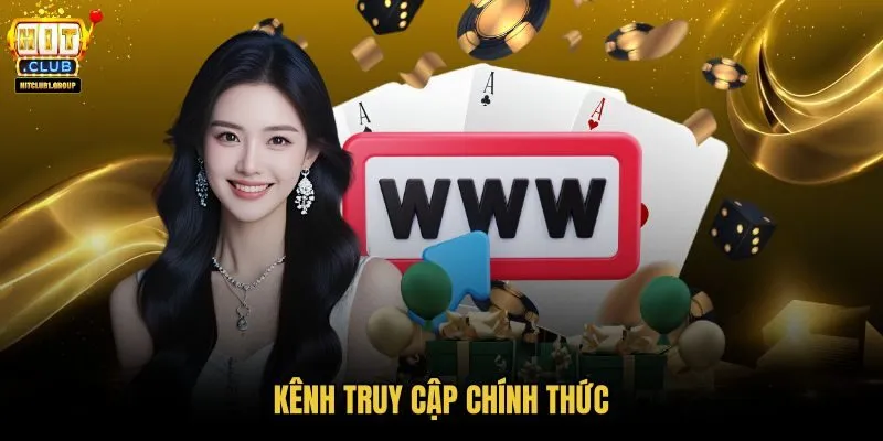 kenh-truy-cap-chinh-thuc